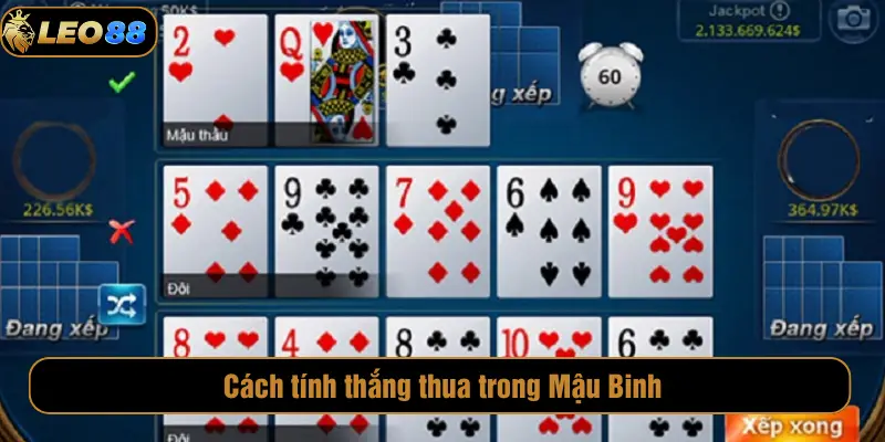 Luật Chơi Mậu Binh LEO88 Chi Tiết Cho Tân Thủ Cách tính thắng thua trong Mậu Binh