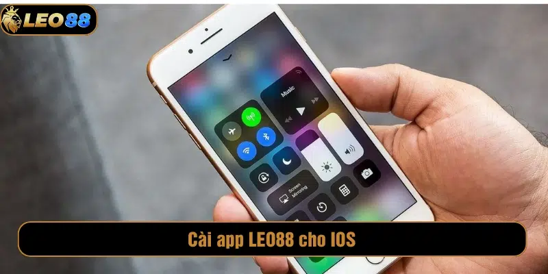 Tải App LEO88 Cài app LEO88 cho IOS