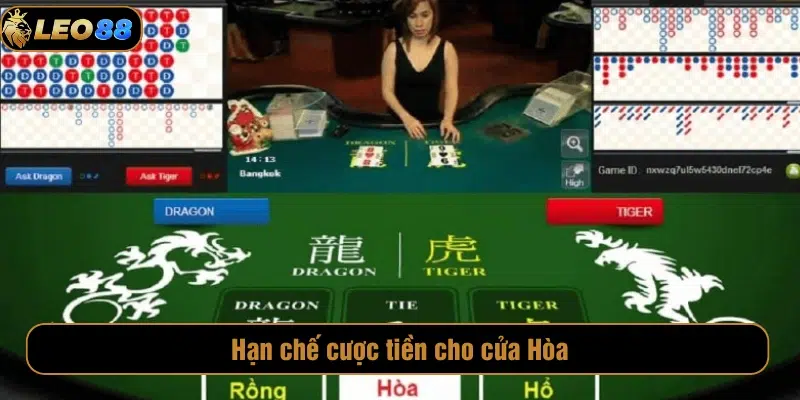 Luật Chơi Rồng Hổ Leo88 Và Kinh Nghiệm Cược Luôn Thắng Không nên ham cược Hòa đối với game Dragon Tiger