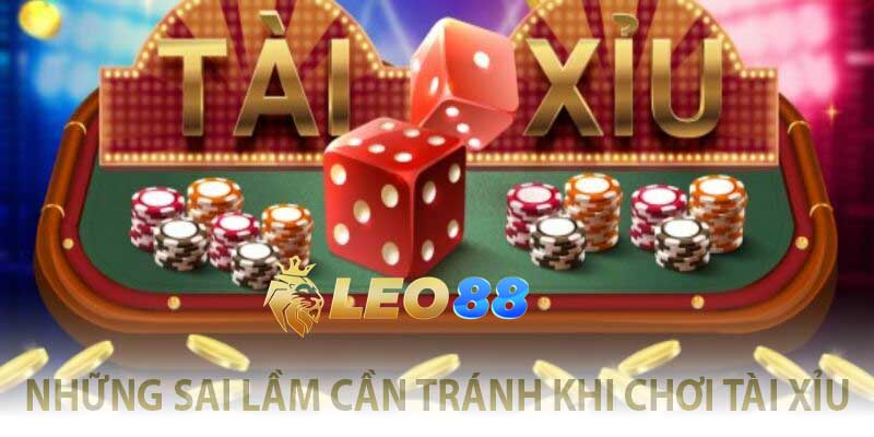 Cược Tài Xỉu Online - Chiến Lược và Mẹo Chơi Hiệu Quả những sai lầm cần tránh khi chơi tài xỉu online